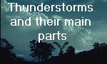 thunderstorms and their main parts